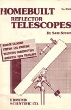 Homebuilt Reflector Telescopes (Edmund Scientific Series No. 9066)