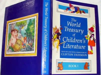 The World Treasury of Children's Literature - Book 1