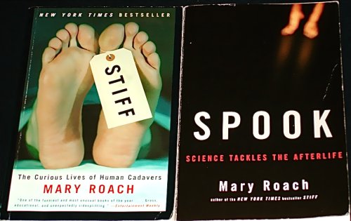 2 Titles By Mary Roach: "Stiff" & "Spook"