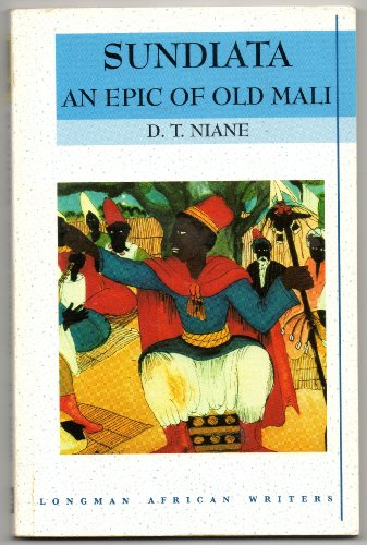 Sundiata: An Epic of old Mali