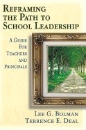 Reframing the Path to School Leadership [PB,2002]