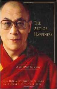 THE ART OF HAPPINESS A handbook for living