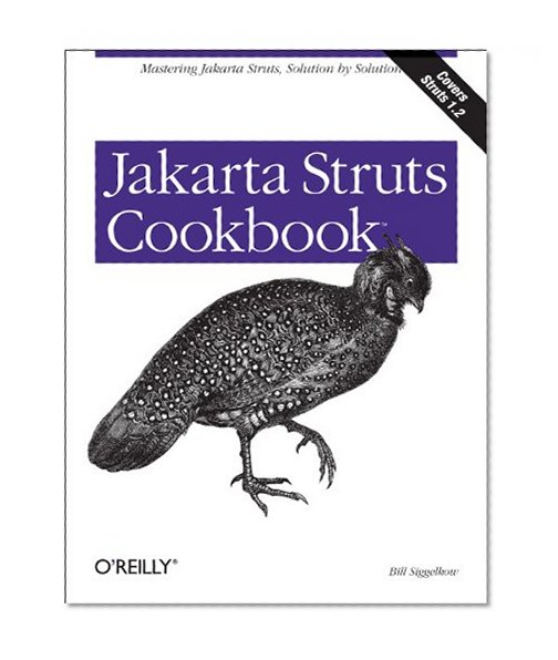 Jakarta Struts Cookbook