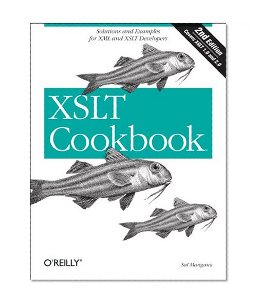 XSLT Cookbook (Cookbooks (O'Reilly))