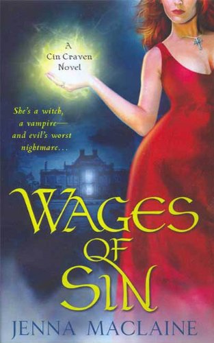 Wages of Sin (A Cin Craven Novel)