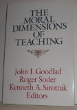 The Moral Dimensions of Teaching