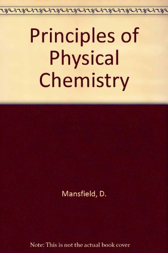 Principles of Physical Chemistry
