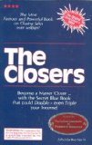 The Closers - The Most Famous and Powerful Book on Closing Sales ever written!