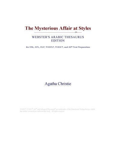 The Mysterious Affair at Styles (Webster's Arabic Thesaurus Edition)