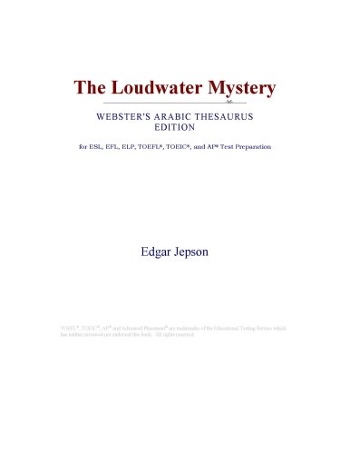 The Loudwater Mystery (Webster's Arabic Thesaurus Edition)