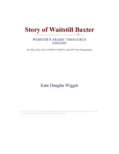 Story of Waitstill Baxter (Webster's Arabic Thesaurus Edition)