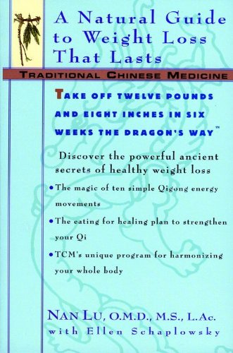 TCM: A Natural Guide to Weight Loss That Lasts (Traditional Chinese Medicine)