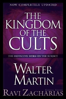 The Kingdom of the Cults [KINGDOM OF THE CULTS REVISED U]