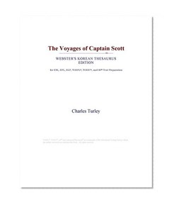 The Voyages of Captain Scott (Webster's Korean Thesaurus Edition)