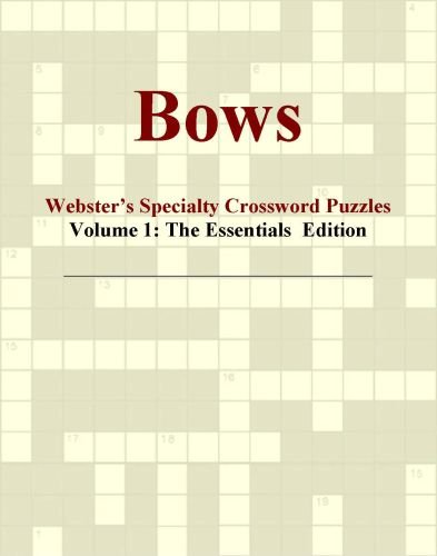 Bows - Webster's Specialty Crossword Puzzles, Volume 1: The Essentials Edition