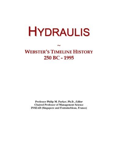 Hydraulis: Webster's Timeline History, 250 BC - 1995