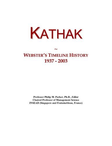 Kathak: Webster's Timeline History, 1937 - 2003