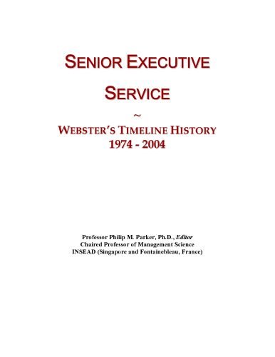 Senior Executive Service: Webster's Timeline History, 1974 - 2004