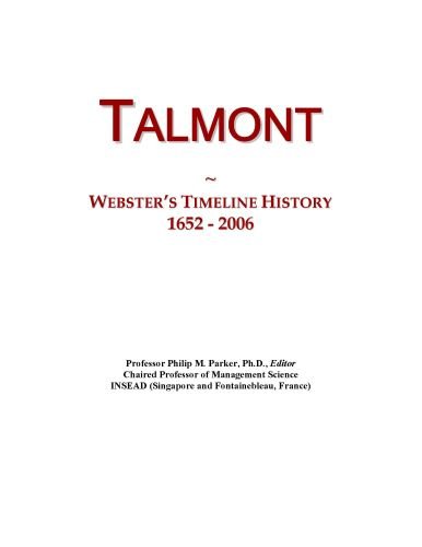 Talmont: Webster's Timeline History, 1652 - 2006