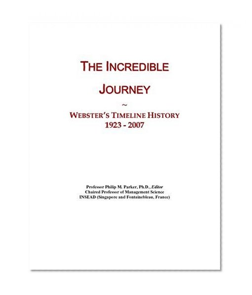 The Incredible Journey: Webster's Timeline History, 1923 - 2007