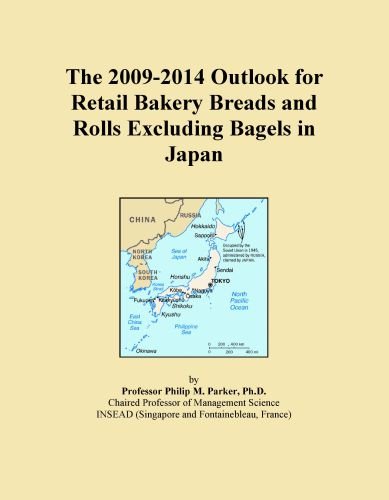 The 2009-2014 Outlook for Retail Bakery Breads and Rolls Excluding Bagels in Japan
