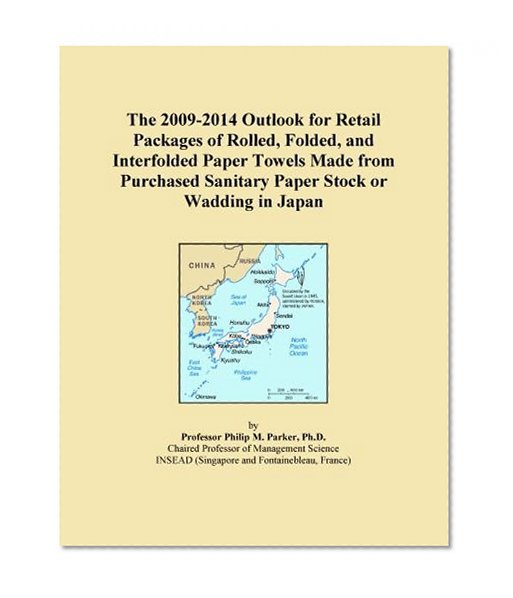 The 2009-2014 Outlook for Retail Packages of Rolled, Folded, and Interfolded Paper Towels Made from Purchased Sanitary Paper Stock or Wadding in Japan