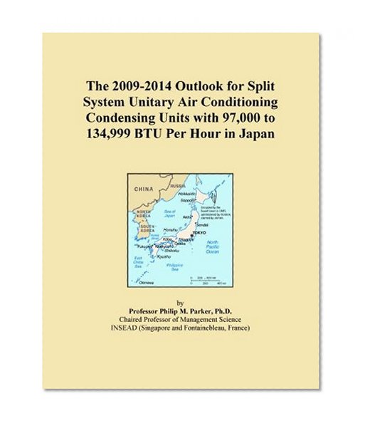 The 2009-2014 Outlook for Split System Unitary Air Conditioning Condensing Units with 97,000 to 134,999 BTU Per Hour in Japan