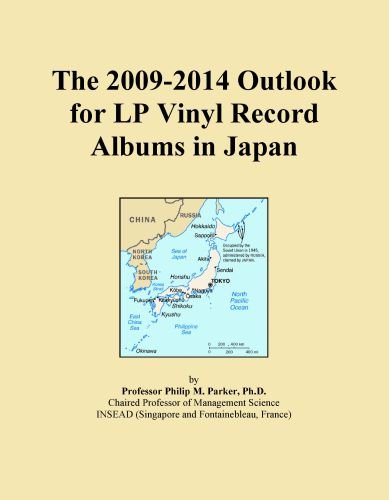 The 2009-2014 Outlook for LP Vinyl Record Albums in Japan