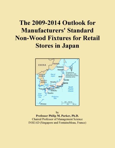 The 2009-2014 Outlook for Manufacturers' Standard Non-Wood Fixtures for Retail Stores in Japan