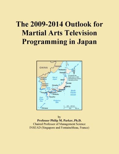 The 2009-2014 Outlook for Martial Arts Television Programming in Japan