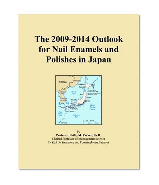 The 2009-2014 Outlook for Nail Enamels and Polishes in Japan