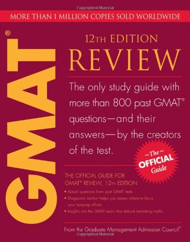 The Official Guide for GMAT Review, 12th (twelve) Edition (Official Guide for the GMAT Review)