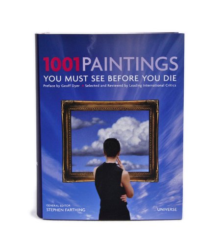 1001 Paintings You Must See Before You Die