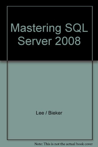 Mastering SQL Server 2008