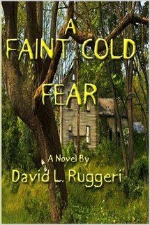 A Faint Cold Fear by David L. Ruggeri by David L. Ruggeri by David L. Ruggeri by David L. Ruggeri by David L. Ruggeri