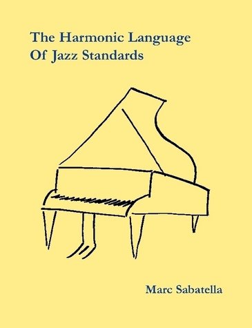 The Harmonic Language of Jazz Standards