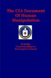 The CIA Document Of Human Manipulation