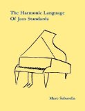 The Harmonic Language of Jazz Standards