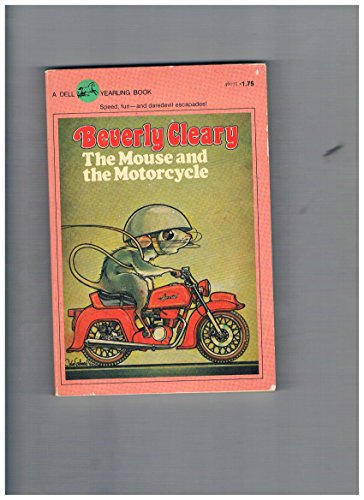The Mouse And The Motorcycle (A Dell Yearling Book)