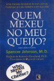 QUEM MEXEU NO MEU QUEIJO ? - PORTUGUES BRASIL