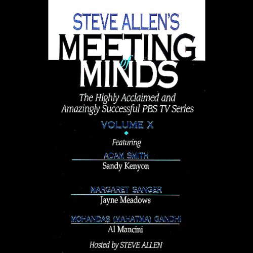 Meeting of Minds, Volume X