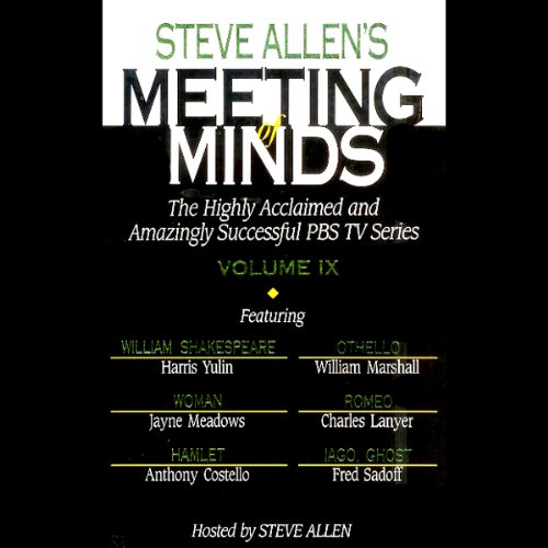Meeting of Minds, Volume IX