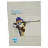 Ways of the Rifle (.22 Three-Position Air Rifle)