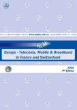 2008 Europe - Telecoms, Mobile and Broadband in France and Switzerland