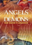 Angels and Demons:From Creation To Armageddon