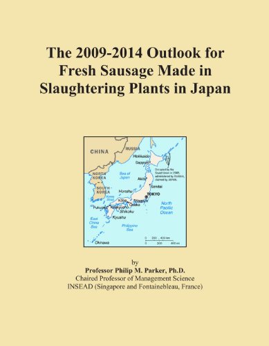 The 2009-2014 Outlook for Fresh Sausage Made in Slaughtering Plants in Japan