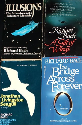 Richard Bach Set: "Illusions," "A Gift of Wings," "Jonathan Livingston Seagull," "The Bridge Across Forever."