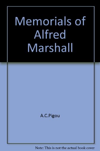 Memorials of Alfred Marshall