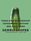Three Boys Who Thought Experimental Fiction Was For Pussies (P.S.)