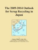 The 2009-2014 Outlook for Scrap Recycling in Japan